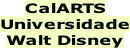 CalARTS  Universidade Walt Disney